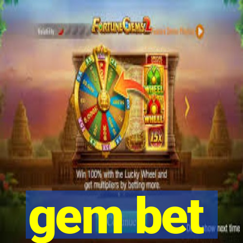 gem bet